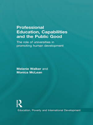 cover image of Professional Education, Capabilities and the Public Good
